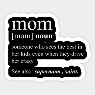 Mom Saint Noun Description Sticker